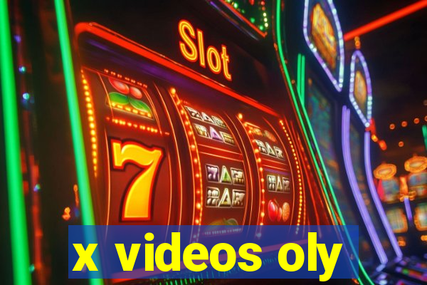 x videos oly